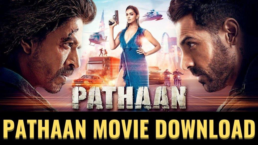 Pathan Full Movie Download