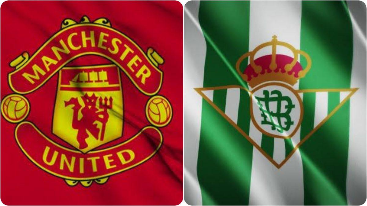 Man United vs Real Betis Live